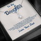 To My Daughter - Always Be My Baby Girl - Necklace