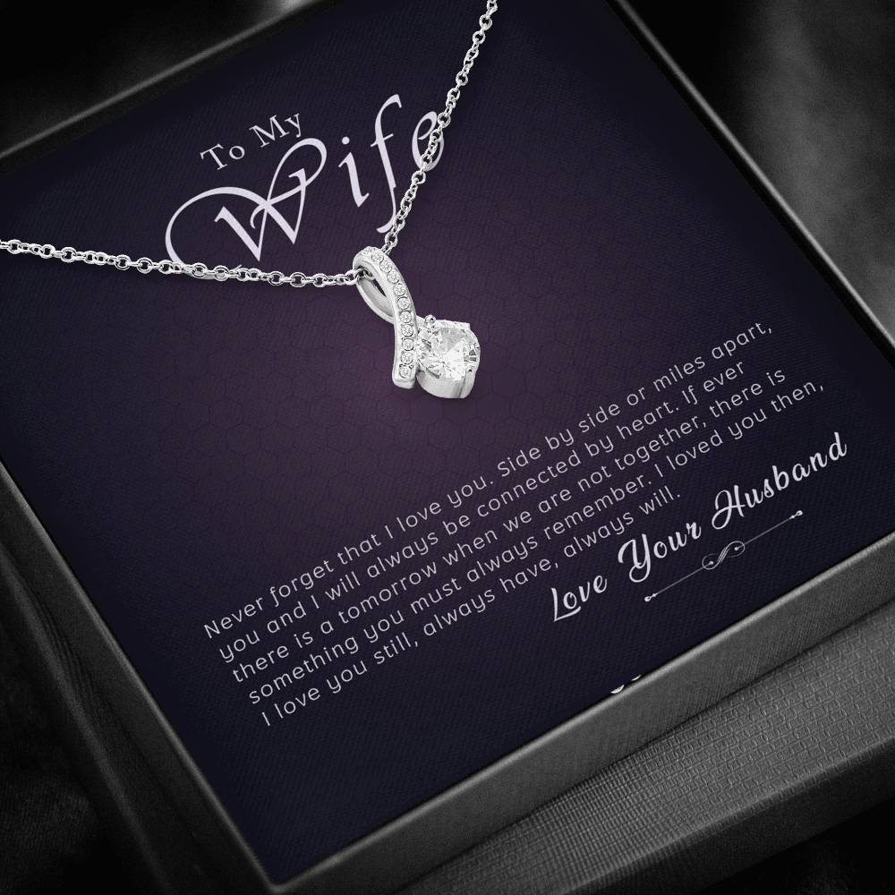 To My Wife - Always Will - Alluring Beauty Necklace