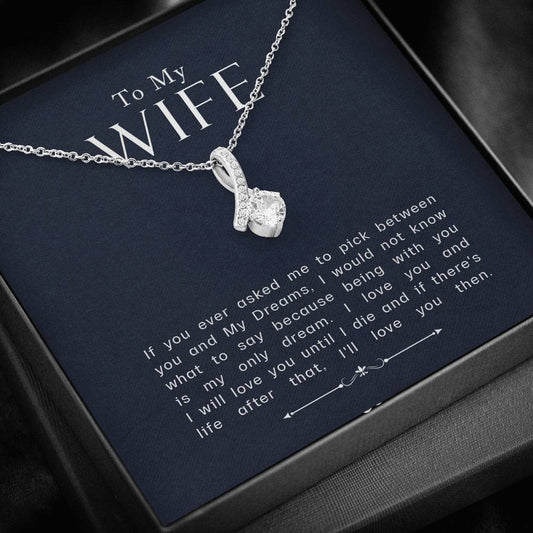 To My Wife - You're My Dream - Necklace