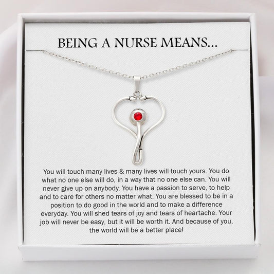 Being a Nurse Means - Stethoscope Necklace