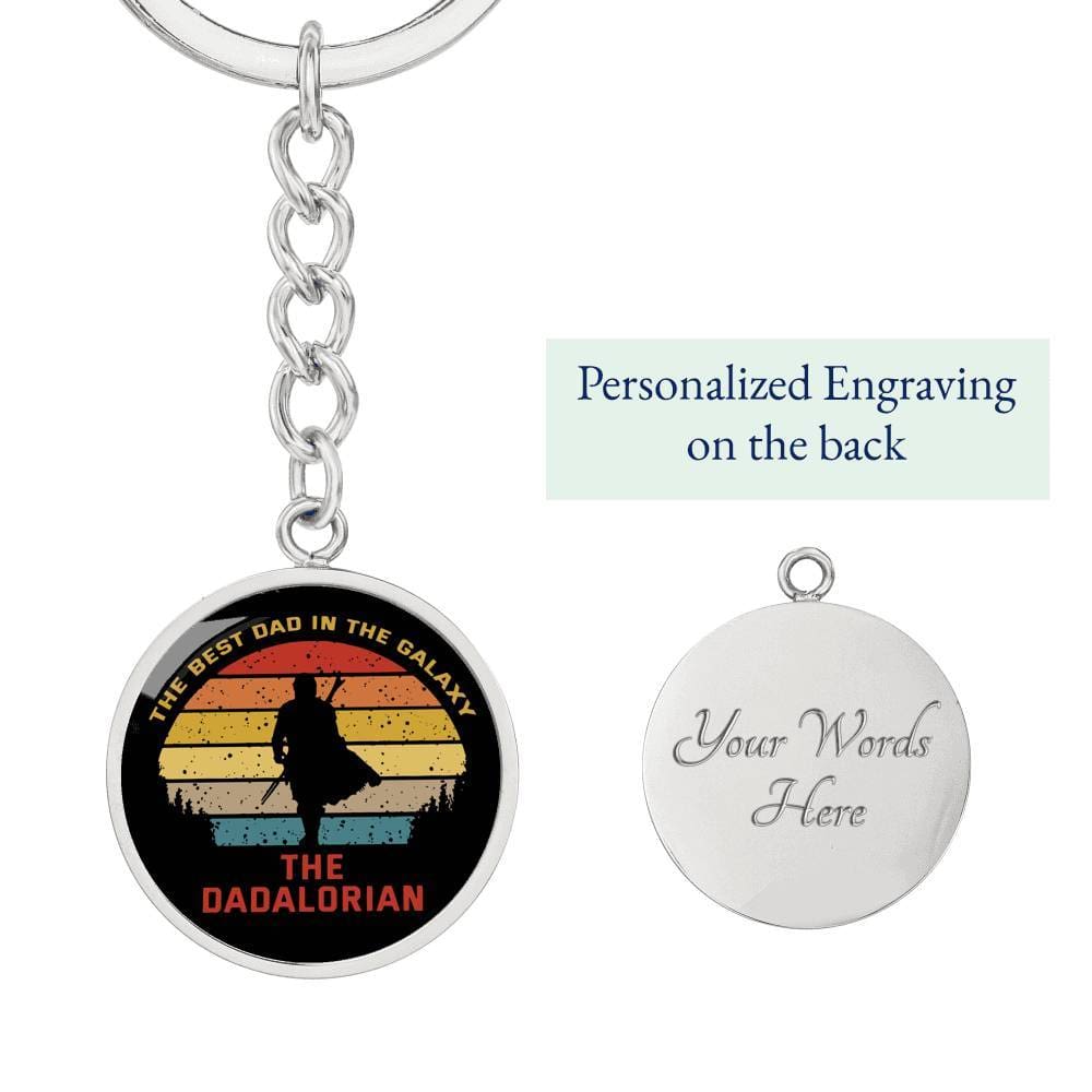 The Dadalorian, High Quality Circle Pendant Keychain, Engravable, Gift for Dad