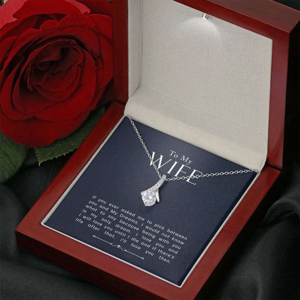 To My Wife - You're My Dream - Necklace