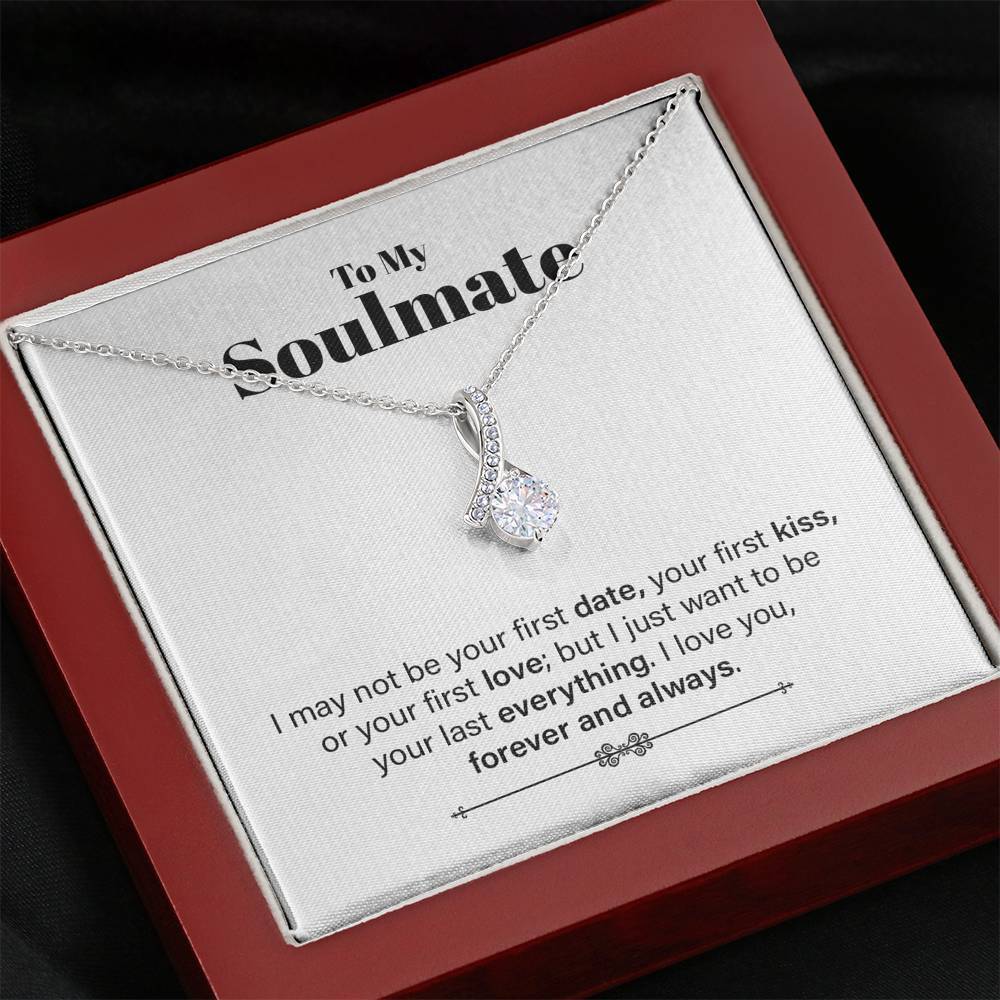 Soulmate, Want to Be Your Last Everything, Beauty Necklace