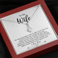 Wife, You May Not Be Able to Walk on Water, Beauty Necklace