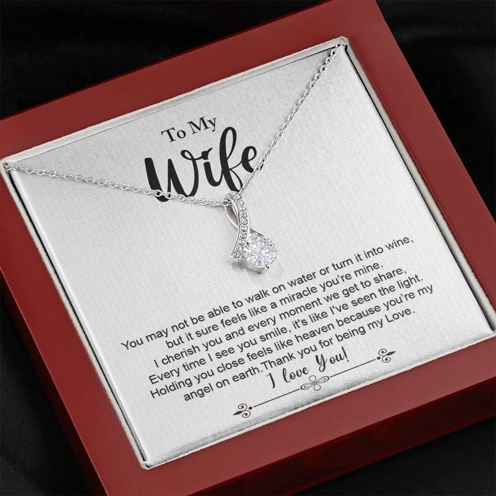 Wife, You May Not Be Able to Walk on Water, Beauty Necklace