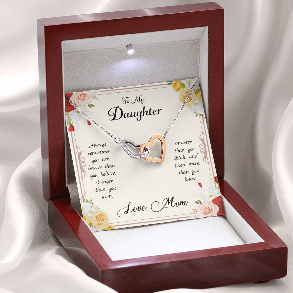Daughter You Are Braver, Stronger, Smarter, Interlocking Hearts Necklace