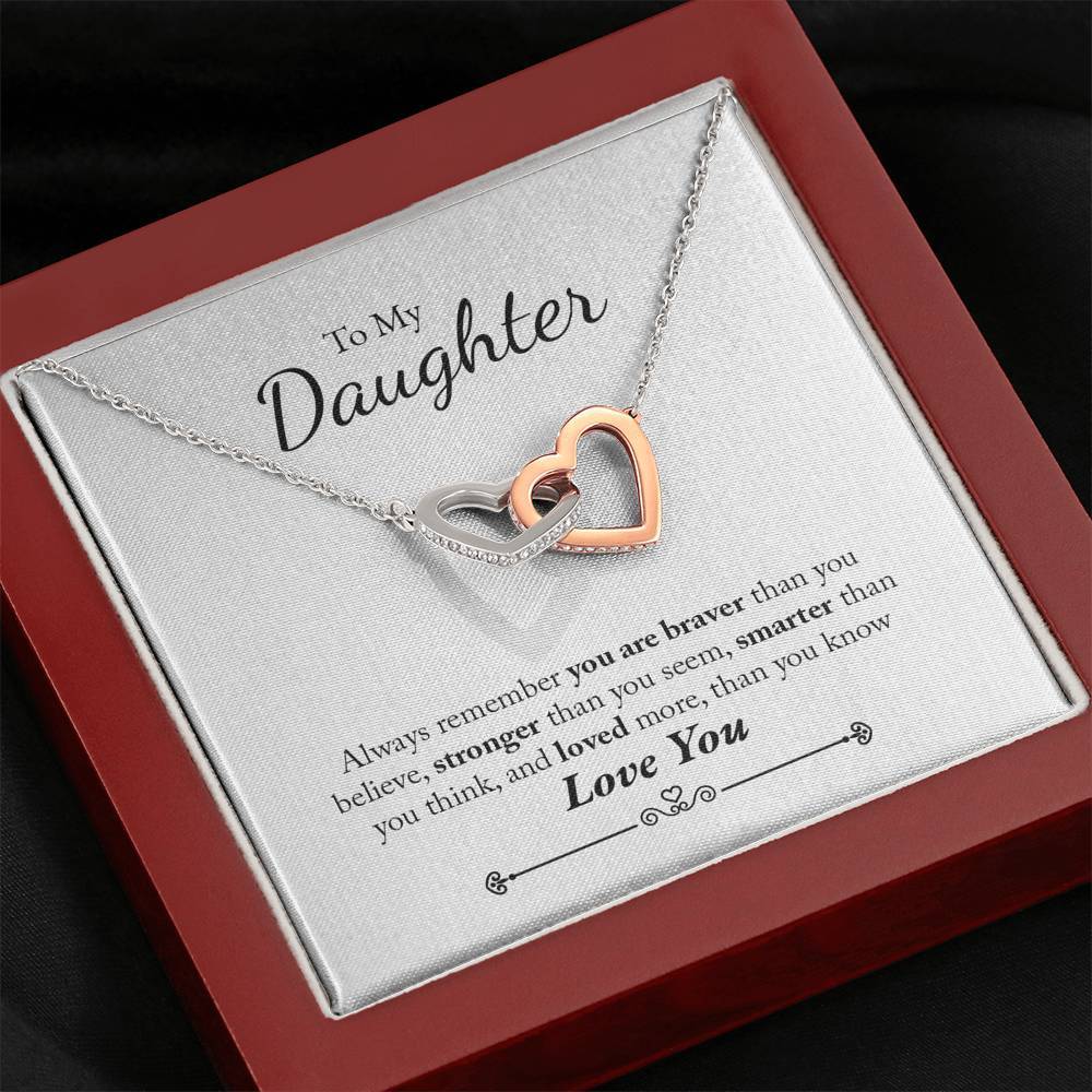 Daughter You Are Braver, Stronger, Smarter, Interlocking Hearts Necklace