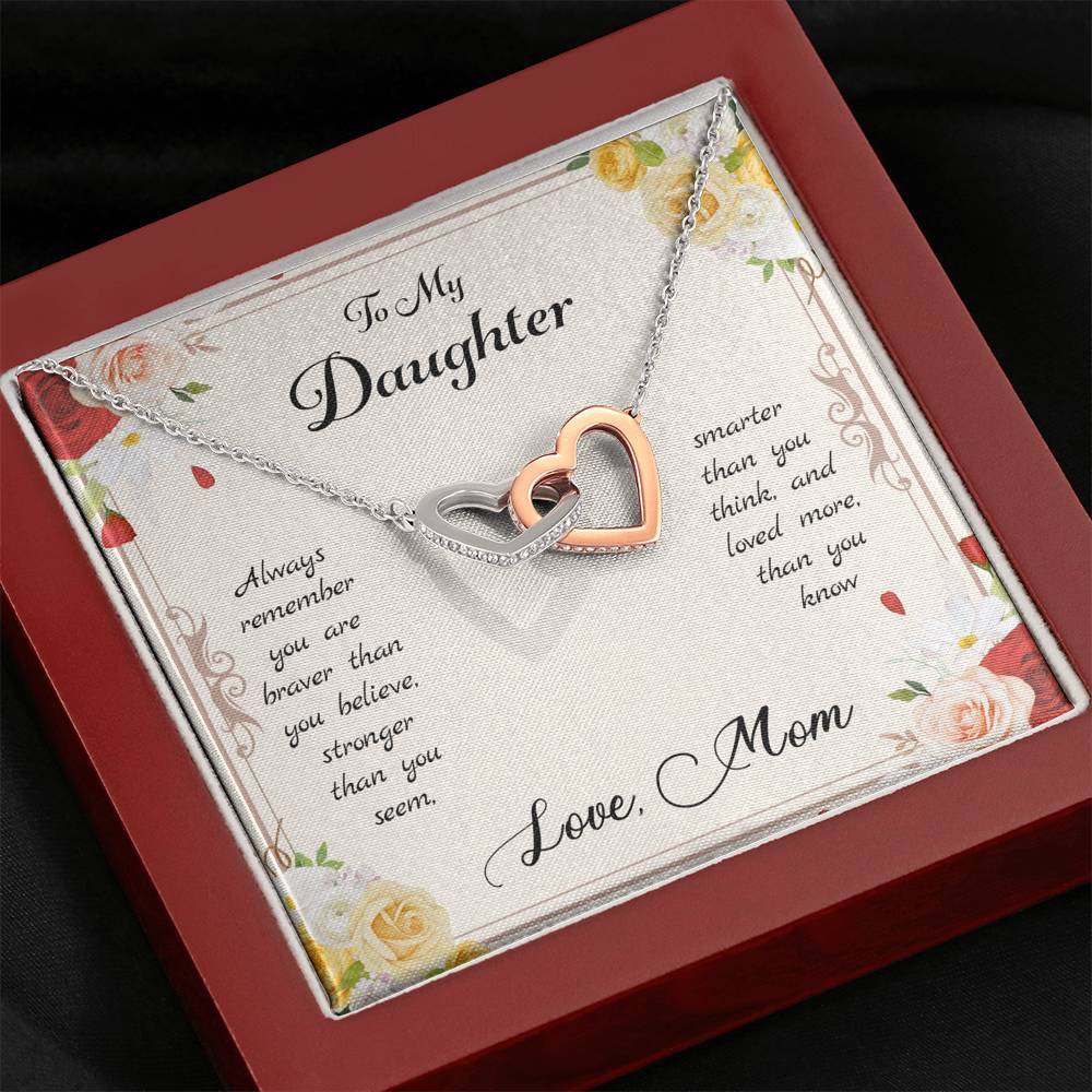 Daughter You Are Braver, Stronger, Smarter, Interlocking Hearts Necklace