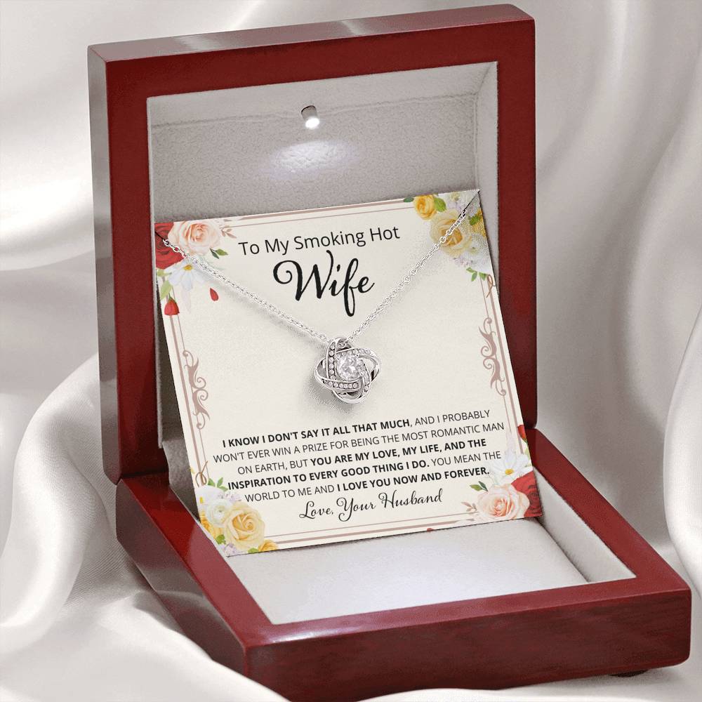 Wife, I Know I Don't Say It, Love Knot Necklace, 4