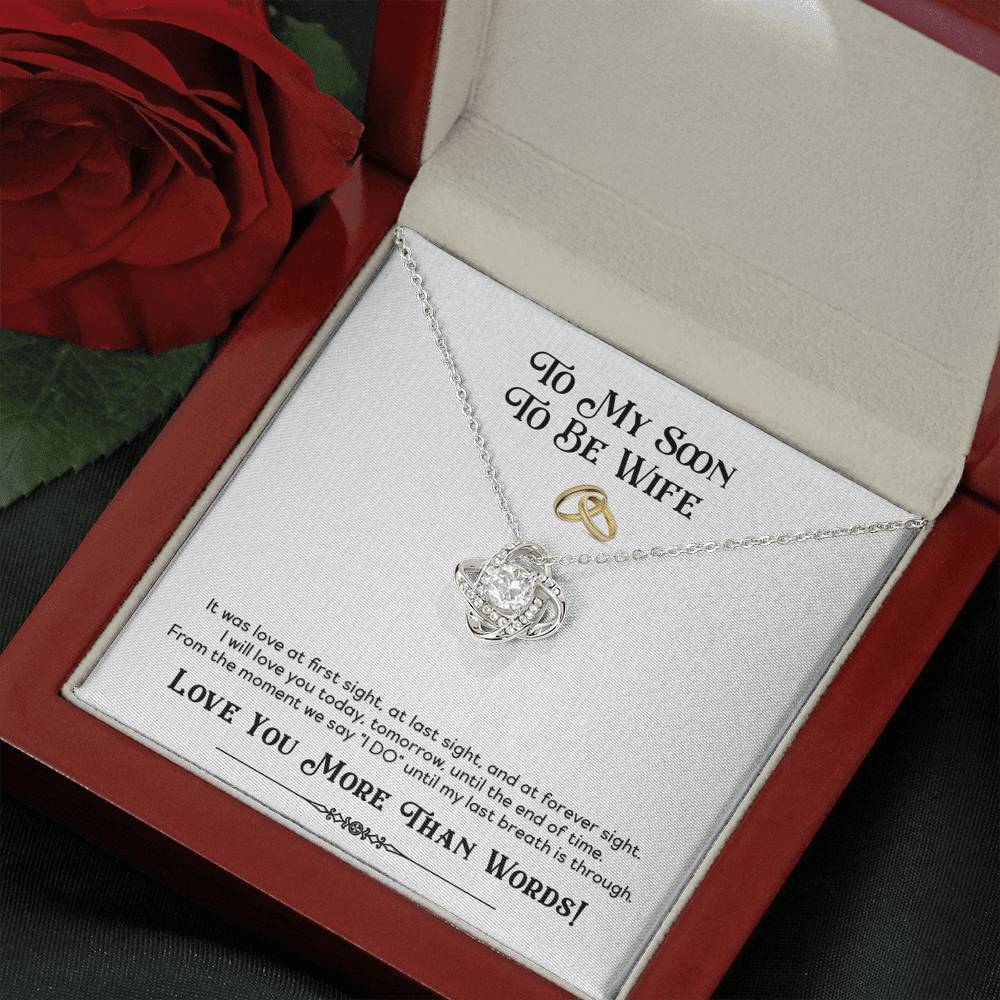 Soon to Be Wife, It was Love at First Sight, Love Knot Necklace