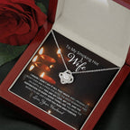 Wife, I Know I Don't Say It, Love Knot Necklace, 7