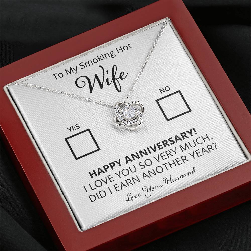 Wife, Yes or No. Did I Earn Another Year?