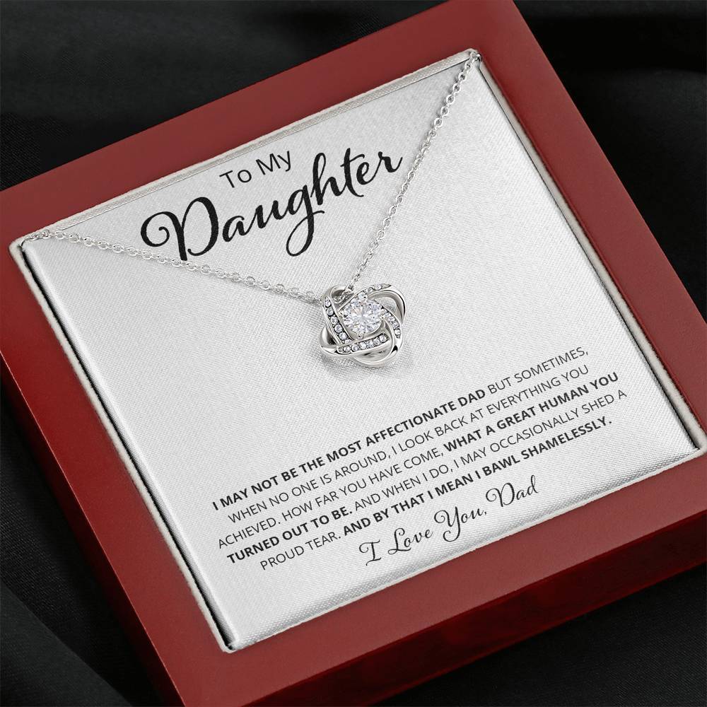To My Daughter - I May Not Be The Most