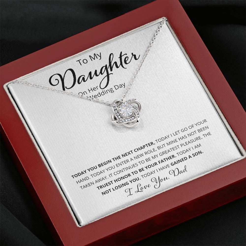 To My Daughter - Today You Begin The Next Chapter - Wedding Day